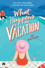 What Happens on Vacation af Jo Watson