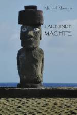 Lauernde Mächte af Michael Maniura