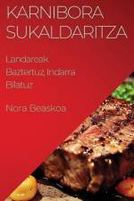 Karnibora Sukaldaritza af Nora Beaskoa