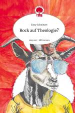 Bock auf Theologie?. Life is a Story - story.one af Sissy Scheinert