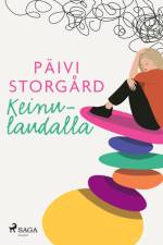 Keinulaudalla af Päivi Storgård