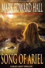 Song of Ariel af Mark Edward Hall