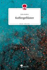 Koffergeflüster. Life is a Story - story.one af Julia Anders