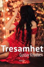 Tresamhet af Gustav Knudsen