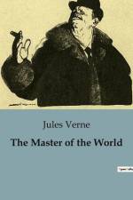 The Master of the World af Jules Verne