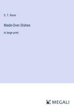 Made-Over Dishes af S. T. Rorer