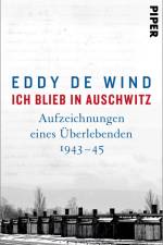 Ich blieb in Auschwitz af Eddy de Wind