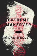 Extreme Makeover af Dan Wells