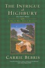 The Intrigue at Highbury af Carrie Bebris
