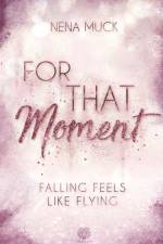 For That Moment (Band1) af Nena Muck