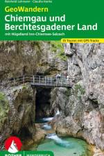GeoWandern Chiemgau und Berchtesgadener Land af Reinhold Lehmann