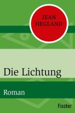 Die Lichtung af Jean Hegland