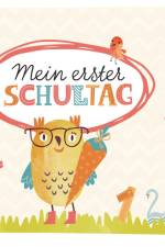 Mein erster Schultag af Irmtraut Fröse-Schreer