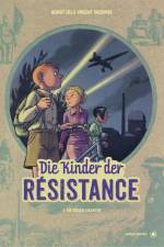 Die Kinder der Résistance. Band 03