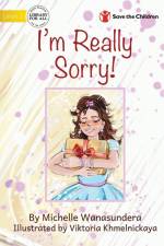 I'm Really Sorry