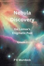 Nebula Discovery af P E Murdock
