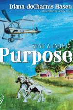 Steve & Harley's Purpose af Diana Decharms Hasen