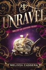 Unravel af Melissa Cassera