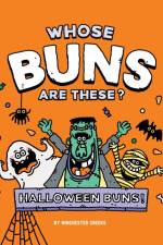 Whose Buns Are These - Halloween Buns af Winchester Cheeks