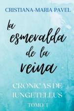 La esmeralda de la reina af Cristiana-Maria Pavel