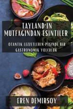Tayland'¿n Mutfa¿¿ndan Esintiler af Eren Demirsoy