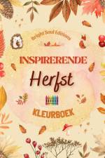Kleurrijke herfst | Kleurboek voor kinderen | Vrolijke herfsttekeningen van bossen, dieren, Halloween en nog veel meer af Kids