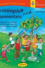 Frühlingsluft und Sonnentanz af Sybille Günther