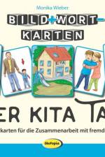 Bild+Wort-Karten: Der Kita Tag af Monika Wieber