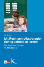 Mit Rechtschreibstrategien richtig schreiben lernen af Ute Spiegel