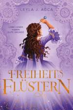 Freiheitsflüstern af Leyla J. Agca