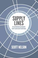 Supply Lines af Scott Nelson