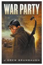 War Party af J Drew Brumbaugh
