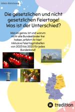 Die gesetzlichen und nicht gesetzlichen Feiertage! Was ist der Unterschied zwischen den 16 Bundesländern? af Inken Dietzmann