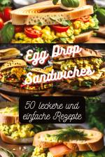 Egg Drop Sandwiches af Diana Kluge