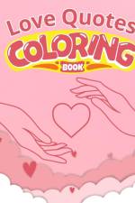 Love Quotes Coloring Book For Couples af Thy Nguyen