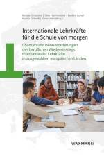 Internationale Lehrkräfte für die Schule von morgen af Renate Schüssler