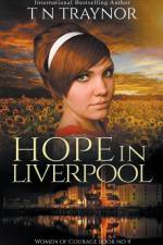 Hope in Liverpool af T N Traynor