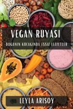 Vegan Rüyas¿ af Leyla Ar¿soy
