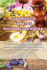 Gydomosios arbatos kulinarijos knyga af Jor¿ Budrevi¿ien¿
