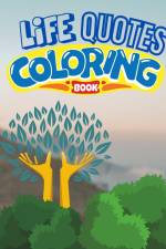 Life Quotes and Coloring Book af Thy Nguyen