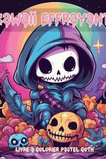 Livre à Colorier Kawaii Effrayant Pastel Goth af Rita Z. Adams