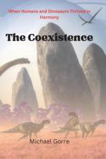 The Coexistence af Michael Gorre