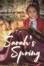 Sarah's Spring af Penelope Gladwell