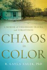 Chaos in Color af R. Layla Salek