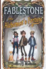 The Alchemist's Fortune af Jeffery J Mattson