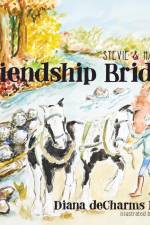 Stevie & Harley's Friendship Bridge af Diana Decharms Hasen