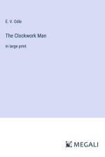 The Clockwork Man af E. V. Odle