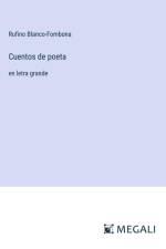 Cuentos de poeta af Rufino Blanco-Fombona