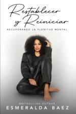 Restablecer y Reiniciar af Esmeralda Baez