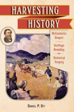 Harvesting History af Daniel P Ott